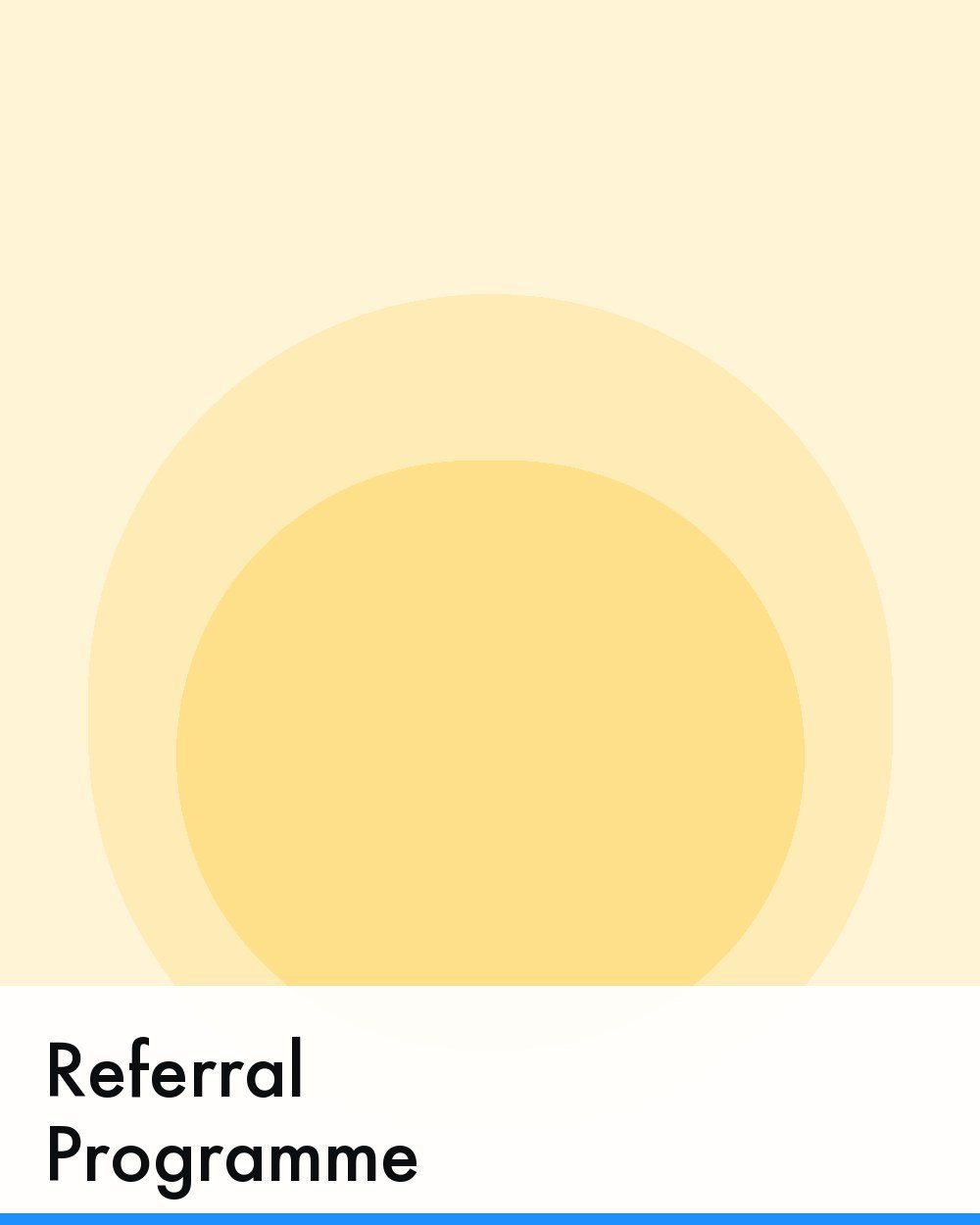 Referral Programme