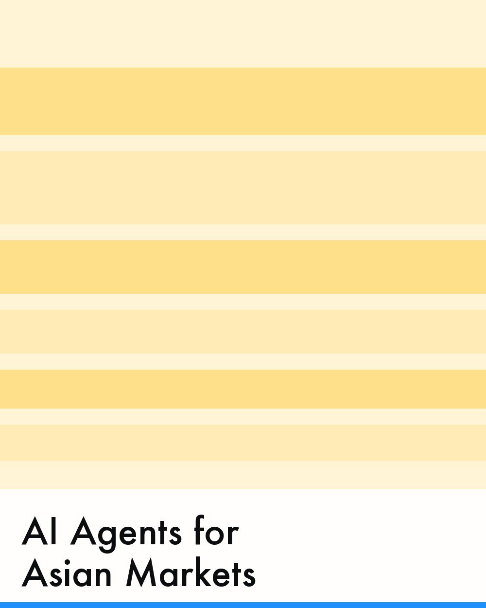 AI Agents for Asian Markets