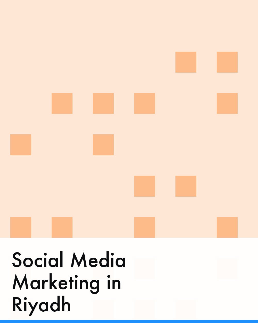 Social Media Marketing in Riyadh