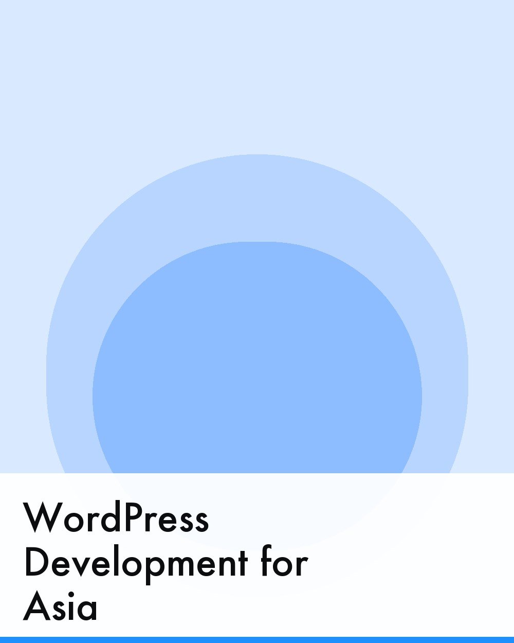 WordPress Development for Asia