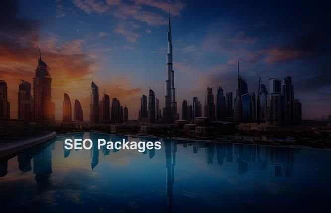SEO Packages Dubai What’s Best for Your Business?